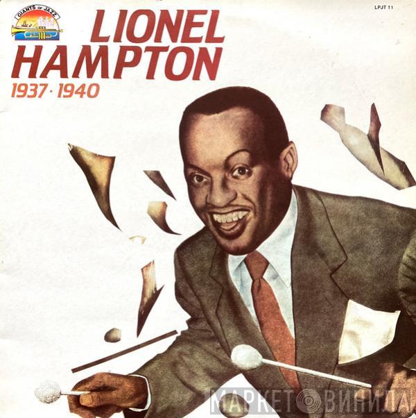 Lionel Hampton - 1937-1940
