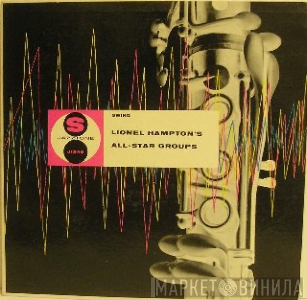 Lionel Hampton All Stars - Lionel Hampton's All Star Groups