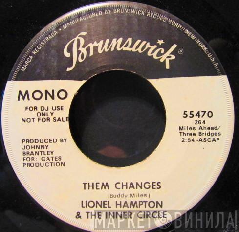 Lionel Hampton And His Jazz Inner Circle - Them Changes / Them Changes