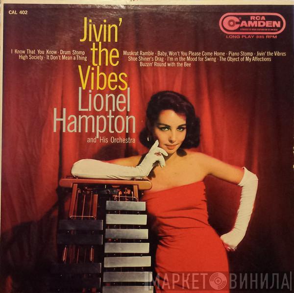  Lionel Hampton And His Orchestra  - Jivin' The Vibes