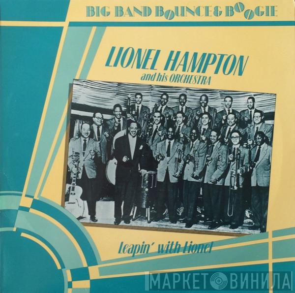 Lionel Hampton And His Orchestra - Leapin' With Lionel