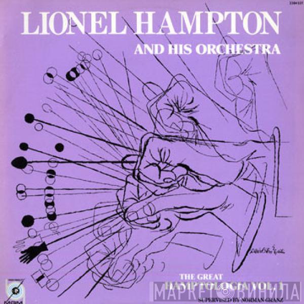 Lionel Hampton And His Orchestra - The Great Hamptologia Vol.1