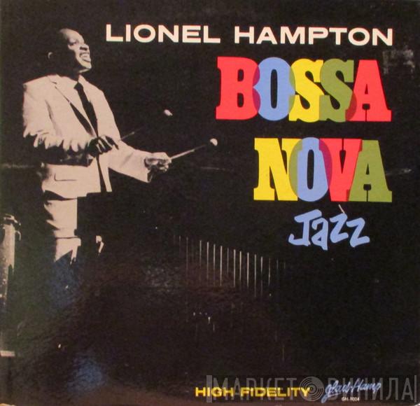  Lionel Hampton  - Bossa Nova Jazz