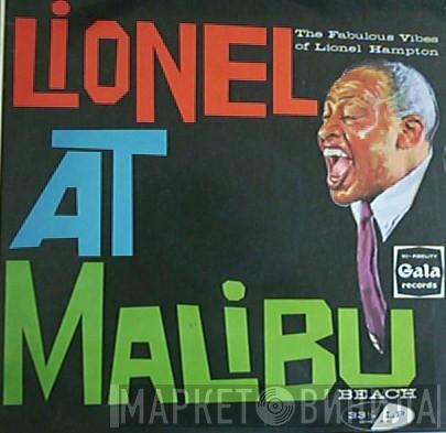 Lionel Hampton - Lionel At Malibu Beach