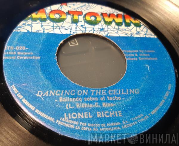  Lionel Richie  - Dancing On The Ceiling / Love Will Find A Way