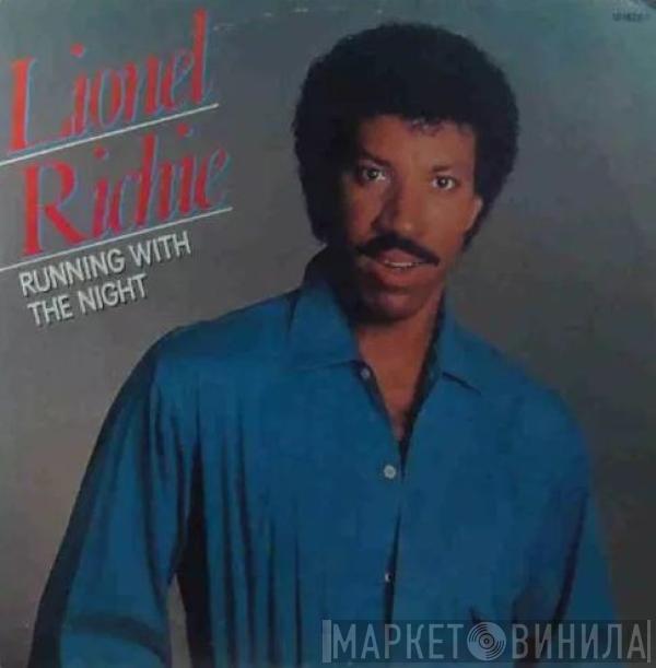  Lionel Richie  - Running With The Night / Serves You Right