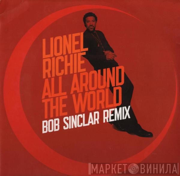 Lionel Richie - All Around The World (Bob Sinclar Remix)