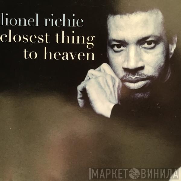 Lionel Richie - Closest Thing To Heaven