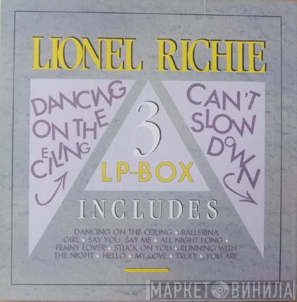 Lionel Richie - Lionel Richie / Dancing On The Ceiling / Can't Slow Down