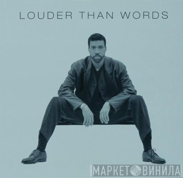 Lionel Richie - Louder Than Words