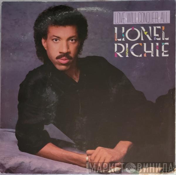  Lionel Richie  - Love Will Conquer All