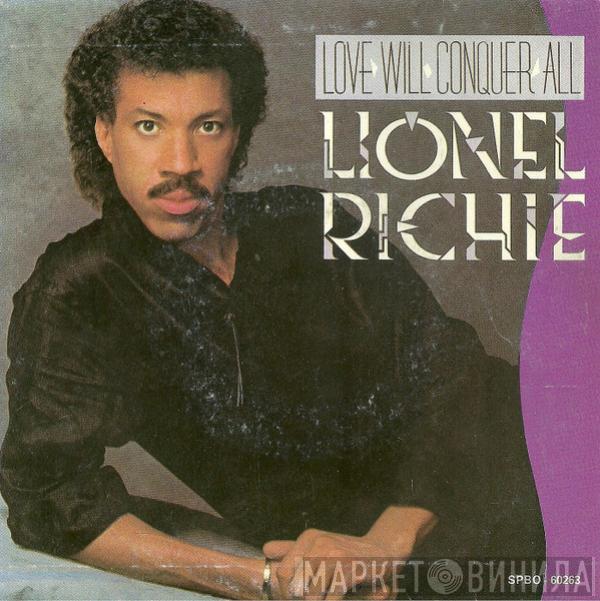 Lionel Richie - Love Will Conquer All