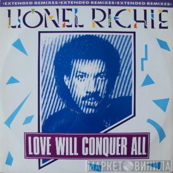  Lionel Richie  - Love Will Conquer All