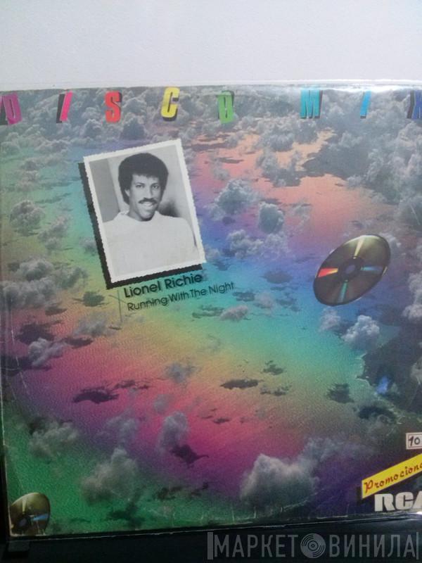  Lionel Richie  - Running With The Night