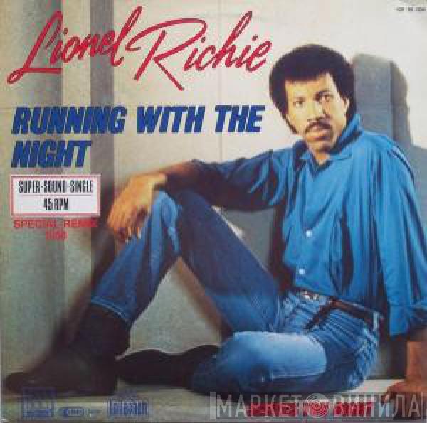 Lionel Richie - Running With The Night