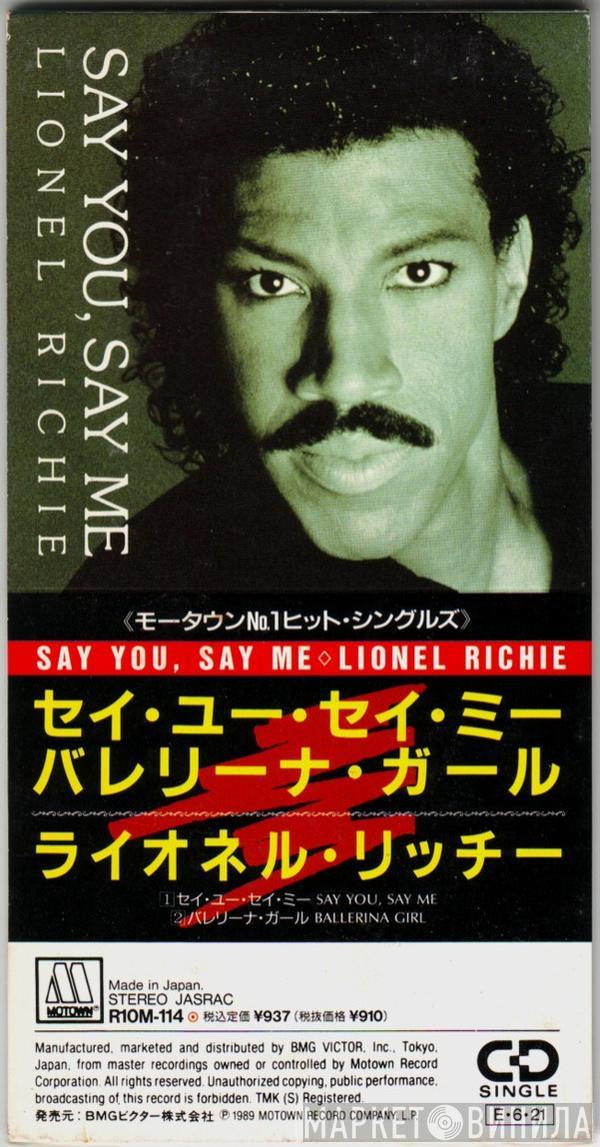  Lionel Richie  - Say You, Say Me