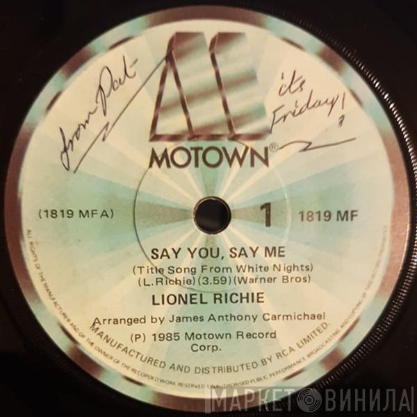  Lionel Richie  - Say You, Say Me