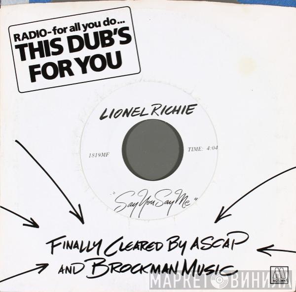  Lionel Richie  - Say You, Say Me