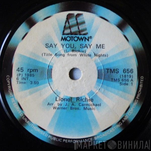  Lionel Richie  - Say You, Say Me