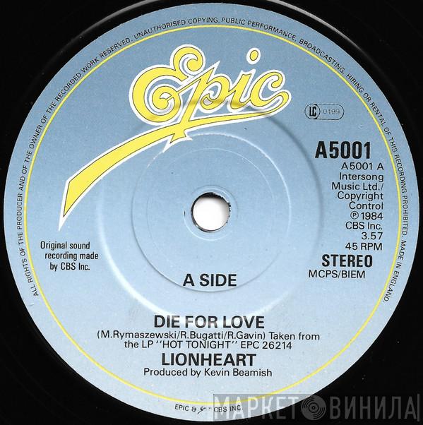 Lionheart  - Die For Love