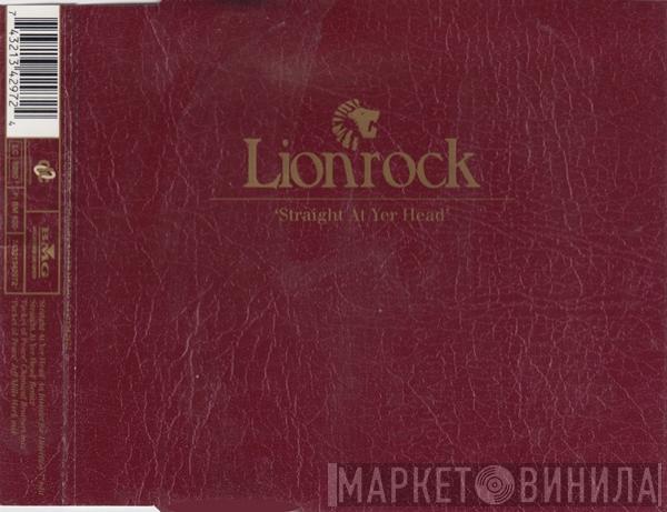 Lionrock - Straight At Yer Head