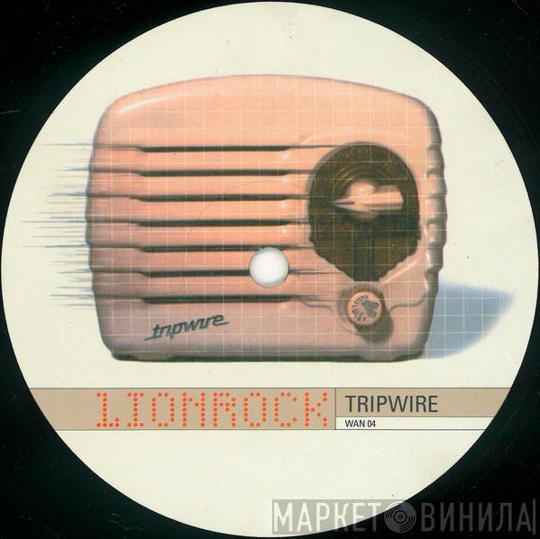  Lionrock  - Tripwire