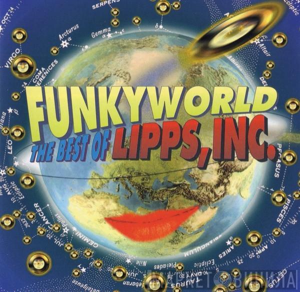 Lipps, Inc. - Funkyworld: The Best Of Lipps, Inc.