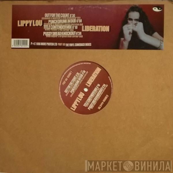 Lippy Lou - Liberation (The Vinyl Comeback Mixes)