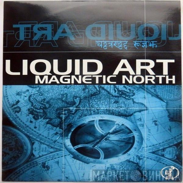 Liquid Art - Magnetic North / Tracker