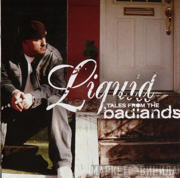 Liquid Beats - Tales From The Badlands