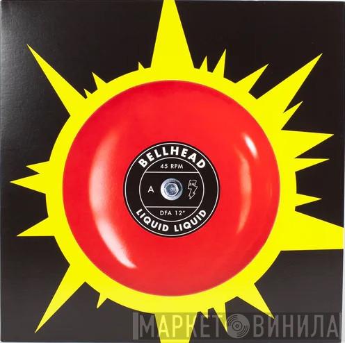 Liquid Liquid - Bellhead / Optimo