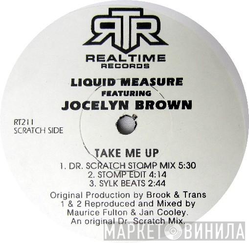 Liquid Measure, Jocelyn Brown - Take Me Up