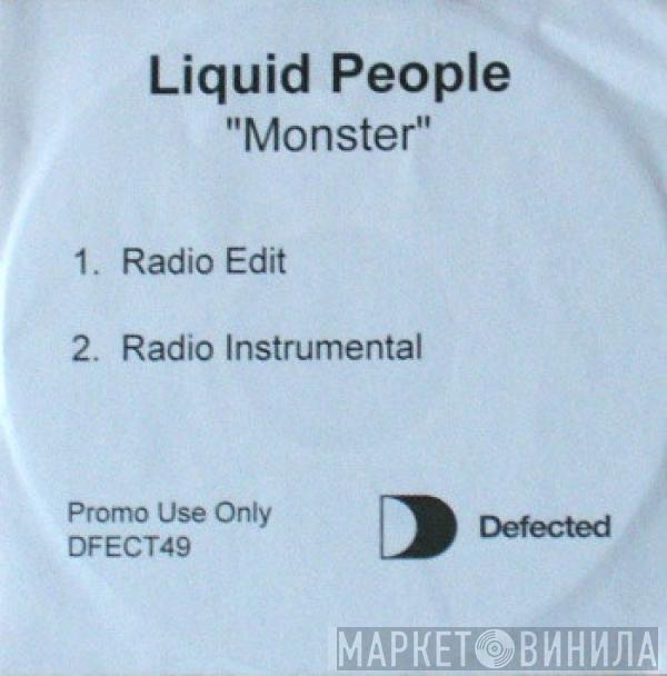  Liquid People  - Monster