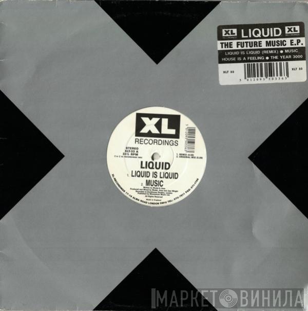 Liquid - The Future Music E.P.