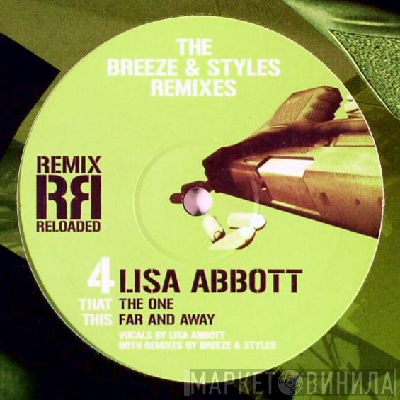 Lisa Abbott - The One / Far & Away (The Breeze & Styles Remixes)