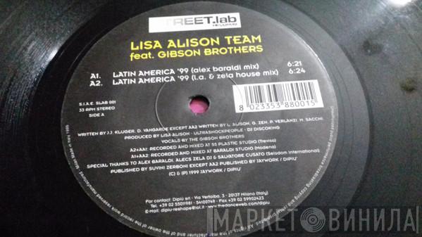 Lisa Alison, Gibson Brothers - Latin America '99