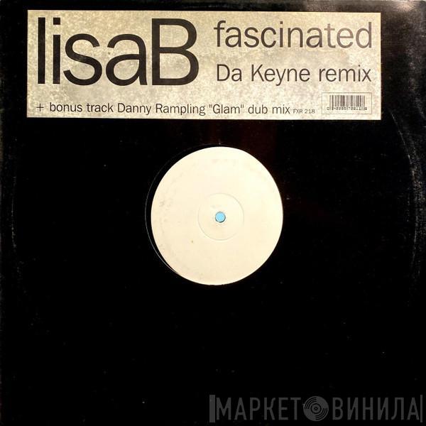 Lisa B - Fascinated (Dakeyne Remix)