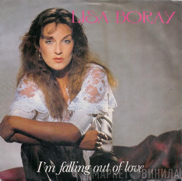 Lisa Boray - I'm Falling Out Of Love