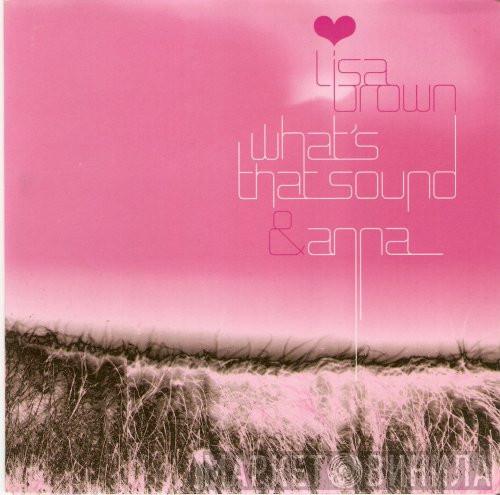 Lisa Brown  - What's That Sound