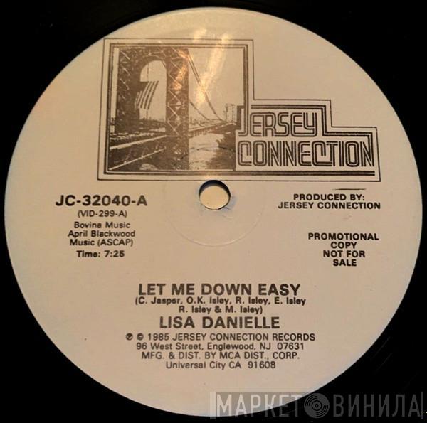 Lisa Danielle - Let Me Down Easy