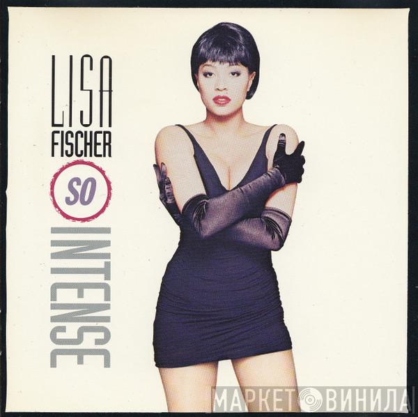  Lisa Fischer  - So Intense