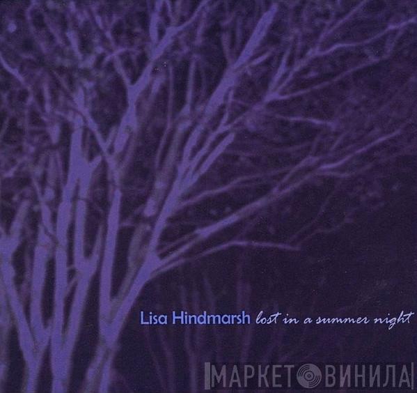 Lisa Hindmarsh - Lost In A Summer Night