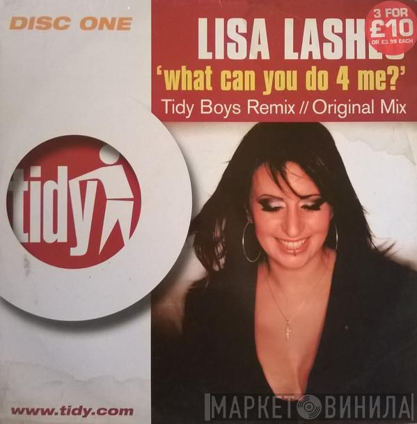 Lisa Lashes - What Can You Do 4 Me?