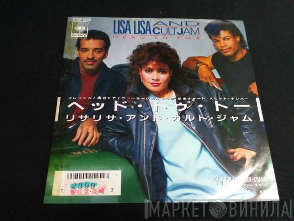  Lisa Lisa & Cult Jam  - Head To Toe / You'll Never Change