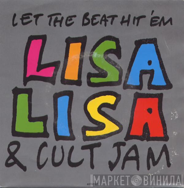 Lisa Lisa & Cult Jam - Let The Beat Hit 'Em