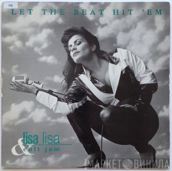 Lisa Lisa & Cult Jam - Let The Beat Hit 'Em