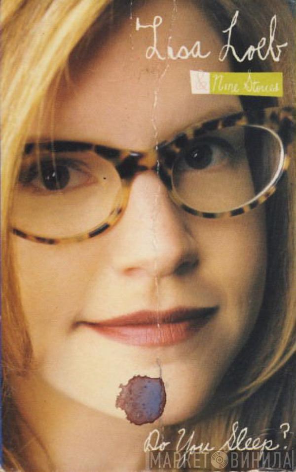 Lisa Loeb & Nine Stories - Do You Sleep?