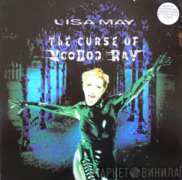 Lisa May - The Curse Of Voodoo Ray