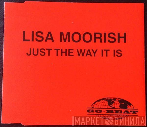  Lisa Moorish  - Just The Way It Is