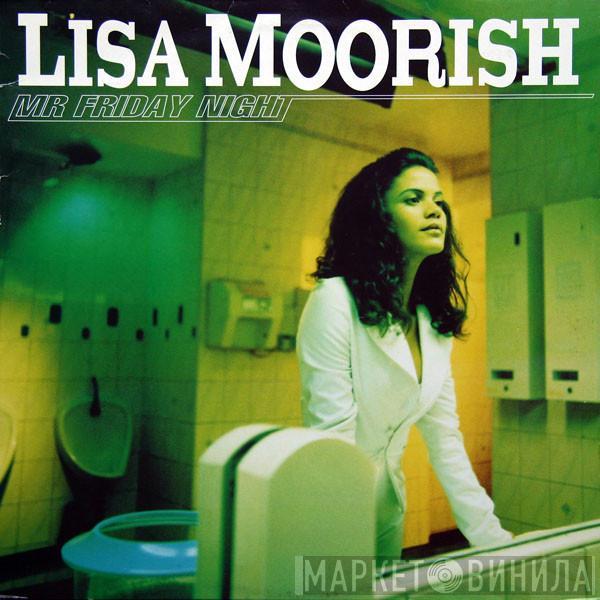 Lisa Moorish - Mr Friday Night